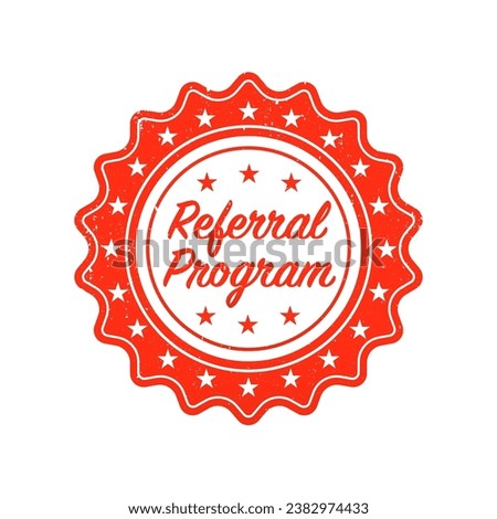 Referral program grunge rubber stamp on white background. Vector illustration