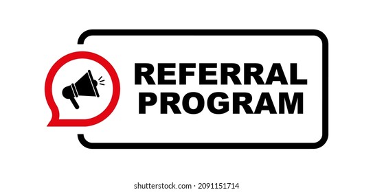 referral program sign on white background