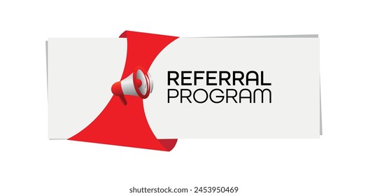 referral program sign on white background