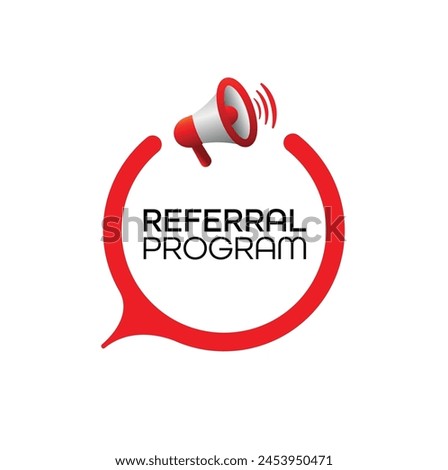 referral program sign on white background