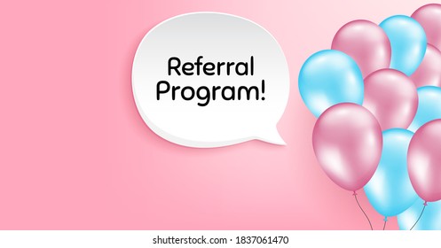 Referral program symbol. Pink balloon vector background. Refer a friend sign. Advertising reference. Birthday balloon background. Referral program speech bubble. Celebrate pink banner. Vector