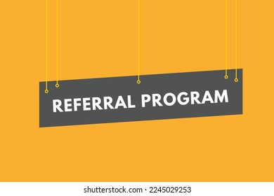 referral program text Button. referral program Sign Icon Label Sticker Web Buttons