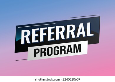 referral program word concept vector illustration with lines modern futuristic 3d style for landing page template ui web mobile app poster banner flyer background gift card coupon label wallpaper	
ref