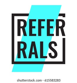 Referrals. Vector illustration on white background.