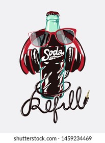 refill slogan with soda bottle on sunglasses and headphone illustration