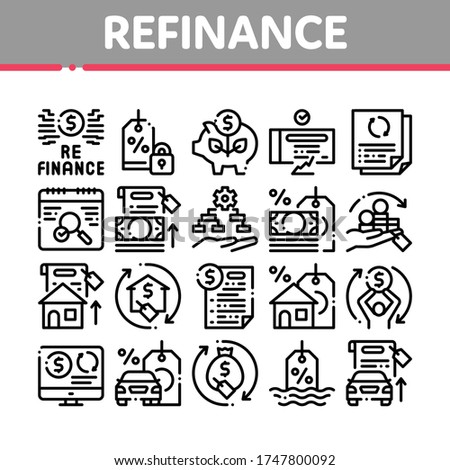 Refinance Financial Collection Icons Set Vector. Mortgage And Credit Car, Debt Obligation And Property, Money Cash And Percent Refinance Concept Linear Pictograms. Monochrome Contour Illustrations