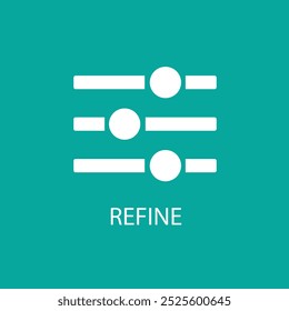 Refine vector icon illustration sign and symbol