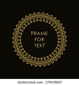 Refined round frame with space for text in outline style. Vector illustration.