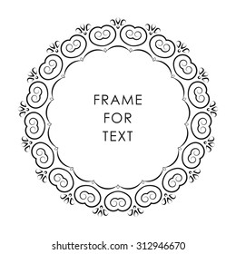 Refined round frame with space for text in outline style. Vector illustration.