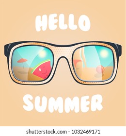 Reflected in sunglasses slice of watermelon invites to get acquainted with the girl on the beach and play with her in the ball. The inscription "Hello summer". Vector illustration.