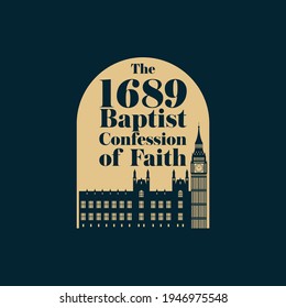 Reformed christian art. The 1689 Baptist Confession of Faith.