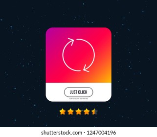 Refresh arrow line icon. Rotation Arrowhead symbol. Navigation pointer sign. Web or internet line icon design. Rating stars. Just click button. Vector
