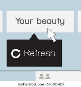 Refresh beauty. Cursor move on button Beauty and alert to refresh. Abstract background. Vector illustration.