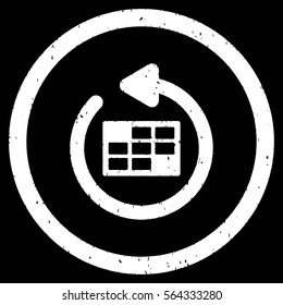 Refresh Calendar grainy textured icon inside circle for overlay watermark stamps. Flat symbol with scratched texture.