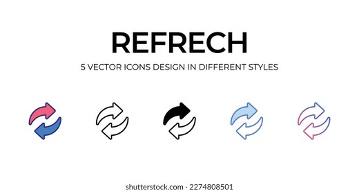 refresh Icon Design in Five style with Editable Stroke. Line, Solid, Flat Line, Duo Tone Color, and Color Gradient Line. Suitable for Web Page, Mobile App, UI, UX and GUI design.