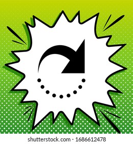 Refresh motion arrow sign. Black Icon on white popart Splash at green background with white spots. Illustration.