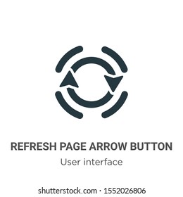 Refresh page arrow button vector icon on white background. Flat vector refresh page arrow button icon symbol sign from modern user interface collection for mobile concept and web apps design.