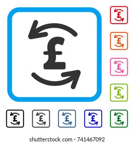 Refresh Pound Balance icon. Flat gray iconic symbol inside a light blue rounded frame. Black, gray, green, blue, red, orange color additional versions of Refresh Pound Balance vector.