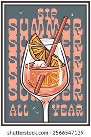 Refreshing aperol spritz cocktail in a wine glass, garnished with orange slices and ice, accompanied by the phrase sip summer all year, evokes a sense of summer enjoyment