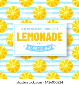 Refreshing lemonade - vector banner. Seamless background with lemons and label with text.