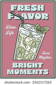 Refreshing mojito cocktail is presented in vintage poster style, featuring fresh lime, mint, ice, and a straw, evoking bright moments and the love for this classic beverage