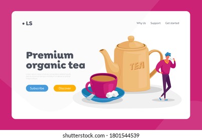 Refreshment and Hospitality Landing Page Template. Tiny Man Stand at Huge Cup with Saucer, Spoon and Cane Sugar Cubes and Teapot. Male Character Drinking Tea, Still-life. Cartoon Vector Illustration