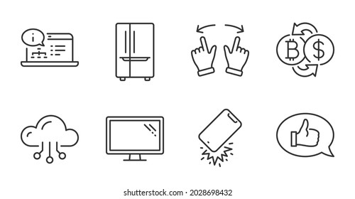 Refrigerator, Feedback and Online documentation line icons set. Cloud computing, Monitor and Bitcoin exchange signs. Smartphone broken, Move gesture symbols. Quality line icons. Vector