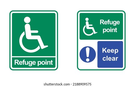 Refuge point - Keep clear - disabled person vector sign