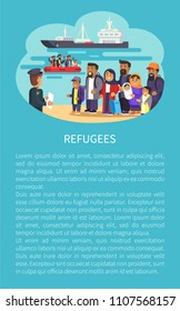 Refugee poster and text sample connected to people traveling migrating, banner with muslims listening to man ready for departure vector illustration