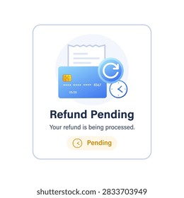 Refund pending status interface. vector illustration