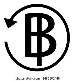 Refund sign. THAILAND BAHT currency. Circle arrow sign.