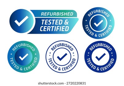 'Renovierte, getestete und zertifizierte' Badges Set mit Häkchen-Symbolen in modernen blauen und grünen Farbverlauf-Stilen. Vektorgrafik. Qualitätssicherungsetiketten, geeignet für regenerierte Elektronik, Garantiezertifizierung, E-Commerce, Produktverifizierung, Reparaturservices, Qualitätskontrolle und Vertrauenssicherungskonzepte
