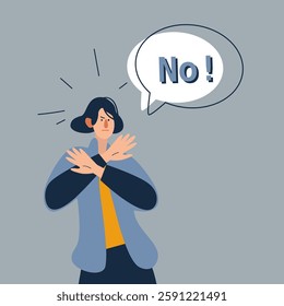 Refusal, denying and forbidding concept. Young displeased woman cartoon character standing crossing hands and showing refuse with no word vector illustration.