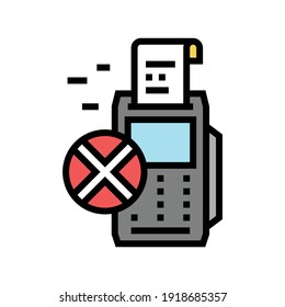 refusal payment pos terminal color icon vector. refusal payment pos terminal sign. isolated symbol illustration