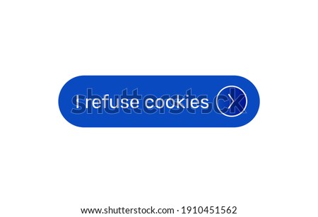 I refuse Cookies, I refuse Cookies text icon