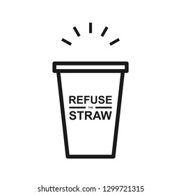 Refuse the straw. Save the earth and good environment concept. Line vector. Isolate on white background.