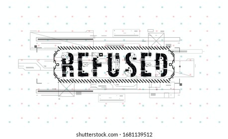 Refused. Conceptual Layout with HUD elements for print and web. Lettering with futuristic user interface elements.