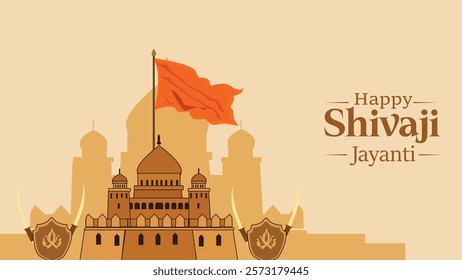  A regal Shivaji Jayanti greeting featuring a majestic Maratha fort with a saffron flag atop and decorative shields on either side, symbolizing the valor and legacy of Chhatrapati Shivaji Maharaj