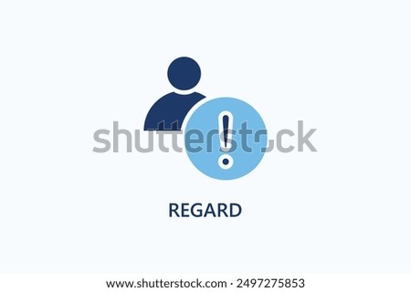 Regard Vector Icon Or Logo Illustration.