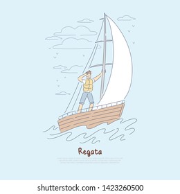 Regatta, yachting competition, young sailor pursuing competitors in sailboat using favourable wind banner. Romantic luxury summertime activity concept cartoon sketch. Flat vector illustration