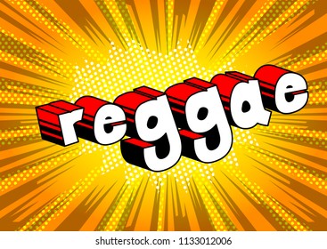 Reggae - Comic book word on abstract background.