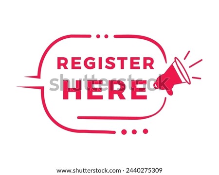 Register here sign, red badge for banner flat style. Vector design template.