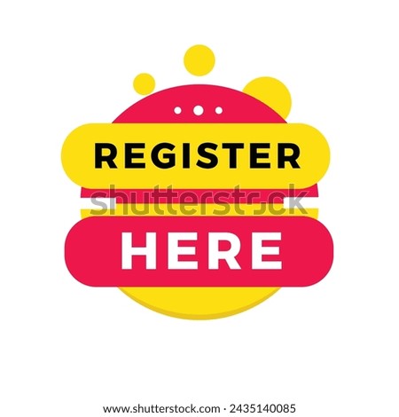 Register here sign, red label banner flat style. Vector design for advertising.