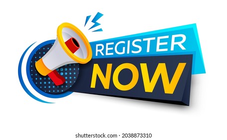 Register now badge vector isolated on white. An ad button with a speaker. Register now to receive a vector banner. Free registration in megafon.Loudspeaker vector banner. Register now ribbon tag.
