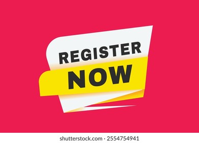 Register now banner modern sign Vector label design. Web element or tag.