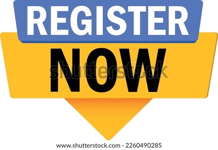 Register now banner, sticker, label. Register now sign. Register now vector illustration eps10 graphic