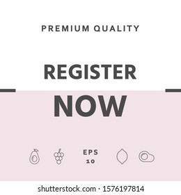 Register now button. Graphic elements for your design