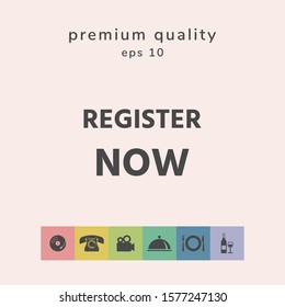 Register now button. Graphic elements for your design