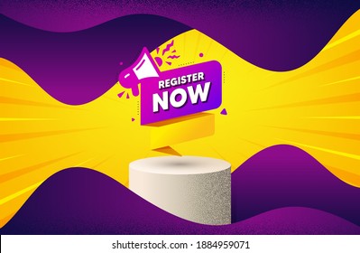 Register Now Paper Banner. Background With Podium Platform. Free Registration Tag. Megaphone Message Icon. Dotted Offer Podium Banner. Dotwork Platform Background. Register Now Badge. Vector