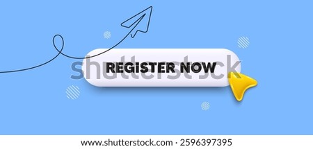 Register now search bar. Share plane line icon. Register now. Join today sign. Free subscribe symbol. Search button with 3d cursor. Vector